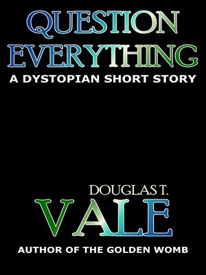 cover image of Question Everything
